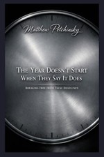 Matthew Petchin The Year Doesn't Start When They Say It  (Paperback) (UK IMPORT) picture