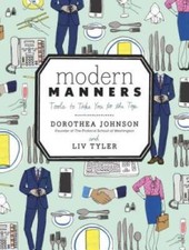 Modern Manners: Tools to Take You to the Top - Hardcover - VERY GOOD picture