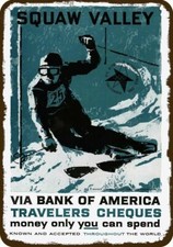 1960 Squaw Valley Skiing Bank Of America Vntg-Look DECORATIVE REPLICA METAL SIGN picture