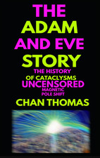 The Adam And Eve Story The History Of Cataclysms Uncensored Digital Version picture