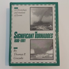 Significant Tornadoes 1680- 1991, 1992-1995Thomas P. Grazulis Hardcover V. Good picture