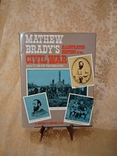 Mathew Brady's Illustrated History of the Civil War 1962 Fairfax Press Hardcover picture