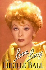 Love, Lucy - Hardcover By Ball, Lucille - GOOD picture
