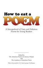 How to Eat a Poem: A Smorgasbord of Tasty and Delicious Poems for Young R - GOOD picture
