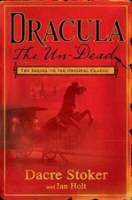 Dracula: The Un-Dead - Hardcover By Stoker, Dacre - GOOD picture