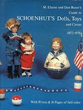 Antique Schoenhut Wooden Dolls Circus Toys 1872-1976 /  Illustrated Book picture