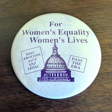 Vtg 1989 March For Womens Equality Lives Pinback Button Abortion Rights Pro Cho. picture