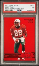 2012 FLEER RETRO PRECIOUS METAL GEMS RED #M-13 JERRY RICE 35/100 PSA 7 picture