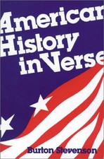AMERICAN HISTORY IN VERSE By Burton Stevenson **BRAND NEW** picture
