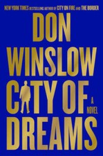 City of Dreams: A Novel - Hardcover By Winslow, Don - GOOD picture