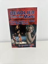 DEADLIER THAN THE MALE: FEMME FATALES IN 1960S AND 1970S By Douglas Brode picture