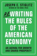 Rewriting the Rules of the American Economy: An Agenda for Growth and Sha - GOOD picture