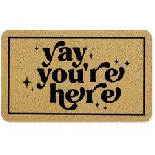 Funny 'Yay You’re Here' Doormat - Stylish 17x30 Inches Indoor/Outdoor Mat picture