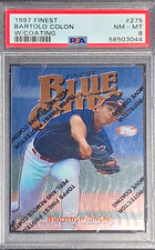 1997 Topps Finest Bartolo Colon- Blue Chips Rookie Coating Card #275 PSA 8 NM RC picture