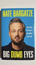 Signed Nate Bargatze Big Dumb Eyes Hardcover Humor Book certified autograph picture