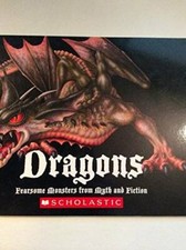 Dragons: Fearsome Monsters from Myth and Fiction - Paperback - GOOD picture