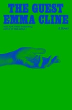 The Guest: A Novel - Hardcover By Cline, Emma - GOOD picture