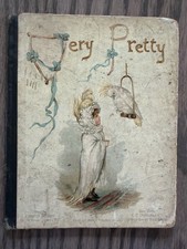 Very Pretty, Victorian Children’s Book Late 1800s, Rare picture