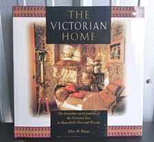 The Victorian Home: The Grandeur and Comforts of the Victorian Era 1995 HCDJ picture