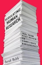Sarah Babb Regulating Human Research (Paperback) picture