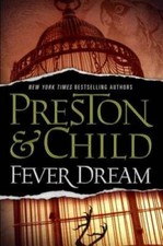 Fever Dream - Hardcover By Preston, Douglas - GOOD picture