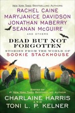 Dead But Not Forgotten: Stories from the World of Sookie Stackhouse - GOOD picture