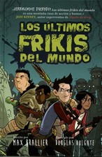 Los últimos frikis del mundo (Los Últimos Frikis Del Mundo / the Last Kids... picture
