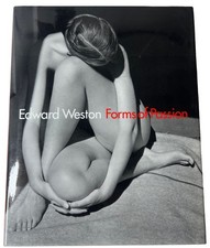 Edward Weston: Forms of Passion Photography Art Book Inscribed picture