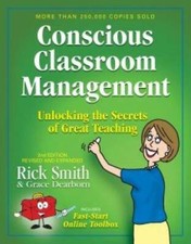 Conscious Classroom Management, Unlocking the Secrets of Great Teaching - GOOD picture