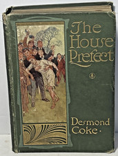 1908 The House Prefect Desmond Coke British Hodder & Stoughton HC Antique book picture