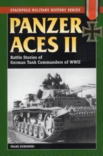 Panzer Aces II: Battles Stories of German Tank Commanders of WWII (Stackp - GOOD picture