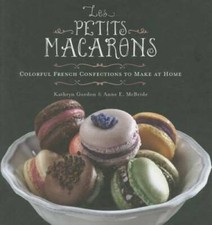 Les Petits Macarons: Colorful French Confections to Make at Home - GOOD picture
