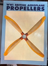 WWI British Aeroplane Propellers by Ray Rimell Albatros Productions picture