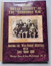 SIGNED Finding Butch Cassidy & The Sundance Kid Marilyn Grace 2017 DNA picture