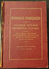 Monnaies Francaises: Colonies 1670-1942, Metropole 1774-1942 picture