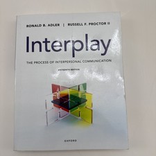 Interplay : The Process of Interpersonal Communication - Russell F. Proctor picture