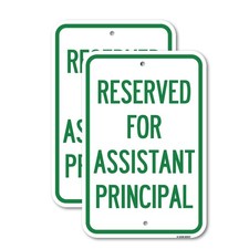 Reserved for Assistant Principal Heavy Gauge Aluminum Parking Sign picture