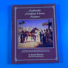 Authentic Arabian Horse Names SIGNED Bachir Bserani - Al Moussami 2004 - HC picture