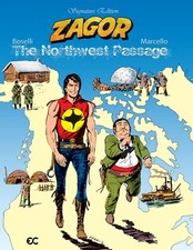 Zagor: The Northwest Passage (2025 Hardcover), Boselli, Marcello, Ferri picture