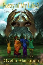 Poetry of My Life 2: Open Your Eyes and See by Ovella Blackmon picture