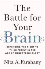 The Battle for Your Brain: Defending the Right to Think Freely in the Age - GOOD picture