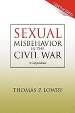 Sexual Misbehavior in the Civil War: A Compendium - Paperback - VERY GOOD picture