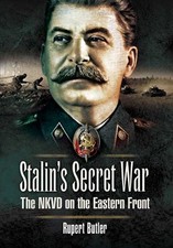 Stalin’s Secret War: The NKVD on the Eastern Front picture