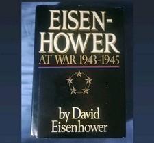 RARE 1986 1ST EDITION Eisenhower at War 1943-1945 by David Eisenhower HCDJ VG+  picture