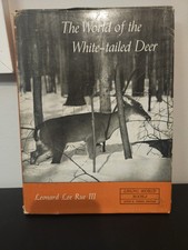 SIGNED 1962 The World of the White-tailed Deer Leonard Lee Rue First Edition picture