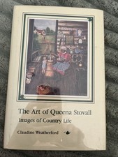 The Art of Queena Stovall: Images of Country Life 1986 1st Edition Hardcover DJ picture