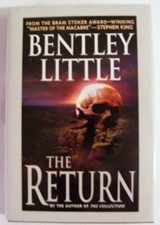 The Return - Hardcover By Bentley Little - GOOD picture