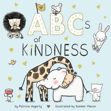 ABCs of Kindness - Board book By Hegarty, Patricia - VERY GOOD picture
