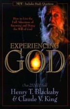 Experiencing God: How to Live the Full Adventure of Knowing and Doing the - GOOD picture
