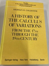 History of the Calculus of Variations 17th through 19th Century HC Goldstine picture